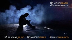 Ø¯Ø§Ù†Ù„ÙˆØ¯ Ø¢Ù‡Ù†Ú¯ Ø¬Ø¯ÛŒØ¯ Ù…Ù‡Ø¯ÛŒ Ø¢Ø°Ø±  Ù‡Ù†ÙˆØ² Ø¨Ù‡ ÛŒØ§Ø¯ØªÙ‡ Ø¨Ø§ Ú©ÛŒÙÛŒØª Ø¨Ø§Ù„Ø§