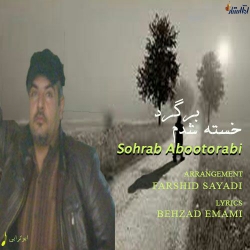Ø¯Ø§Ù†Ù„ÙˆØ¯ Ø¢Ù‡Ù†Ú¯ Ø¬Ø¯ÛŒØ¯ Ø³Ù‡Ø±Ø§Ø¨ Ø§Ø¨ÙˆØªØ±Ø§Ø¨ÛŒ  Ø®Ø³ØªÙ‡ Ø´Ø¯Ù… Ø¨Ø±Ú¯Ø±Ø¯ Ø¨Ø§ Ú©ÛŒÙÛŒØª Ø¨Ø§Ù„Ø§