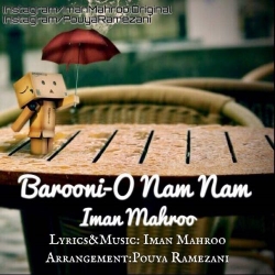 Ø¯Ø§Ù†Ù„ÙˆØ¯ Ø¢Ù‡Ù†Ú¯ Ø¬Ø¯ÛŒØ¯ Ø§ÛŒÙ…Ø§Ù† Ù…Ø§Ù‡Ø±Ùˆ  Ø¨Ø§Ø±ÙˆÙ†ÛŒ Ùˆ Ù†Ù… Ù†Ù… Ø¨Ø§ Ú©ÛŒÙÛŒØª Ø¨Ø§Ù„Ø§